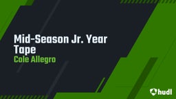 Mid-Season Jr. Year Tape