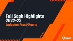 Full Soph Highlights 2022-23