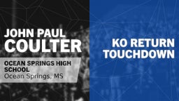  KO Return Touchdown vs Hattiesburg 