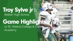 Game Highlights vs St. Helena College & Career Academy