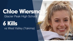 6 Kills vs West Valley  (Yakima)