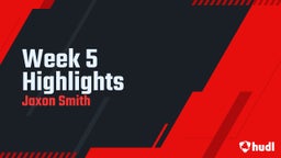 Week 5 Highlights 