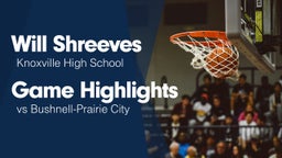 Game Highlights vs Bushnell-Prairie City 