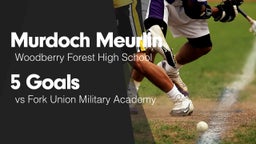 5 Goals vs Fork Union Military Academy