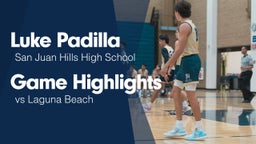 Game Highlights vs Laguna Beach 