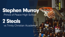 2 Steals vs Trinity Christian Academy 