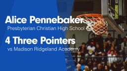 4 Three Pointers vs Madison Ridgeland Academy