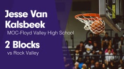2 Blocks vs Rock Valley 