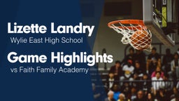 Game Highlights vs Faith Family Academy