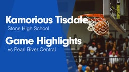Game Highlights vs Pearl River Central 