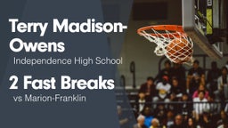 2 Fast Breaks vs Marion-Franklin