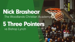 5 Three Pointers vs Bishop Lynch 