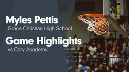 Game Highlights vs Cary Academy