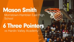 6 Three Pointers vs Hardin Valley Academy