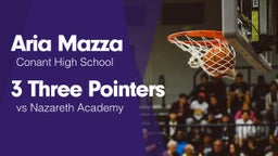 3 Three Pointers vs Nazareth Academy 