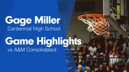 Game Highlights vs A&M Consolidated 