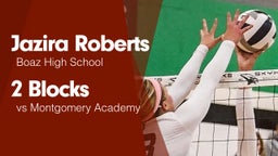 2 Blocks vs Montgomery Academy 