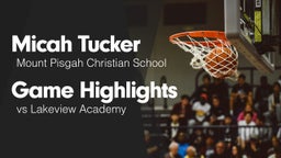 Game Highlights vs Lakeview Academy 