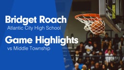 Game Highlights vs Middle Township 