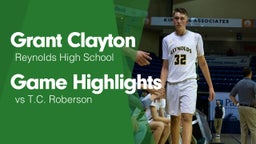 Game Highlights vs T.C. Roberson