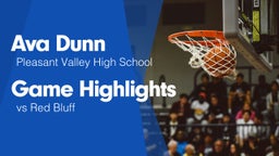 Game Highlights vs Red Bluff 