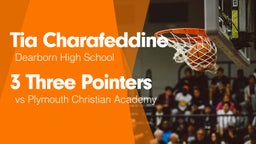 3 Three Pointers vs Plymouth Christian Academy 