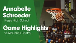 Game Highlights vs McDonell Central 