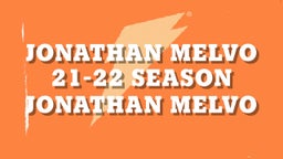 jonathan melvo 21-22 season