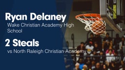 2 Steals vs North Raleigh Christian Academy 