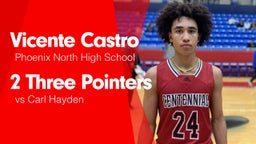 2 Three Pointers vs Carl Hayden 