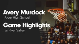 Game Highlights vs River Valley 