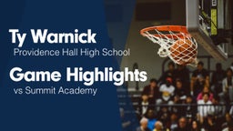 Game Highlights vs Summit Academy 