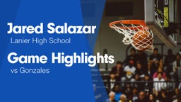 Game Highlights vs Gonzales 