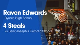 4 Steals vs Saint Joseph's Catholic School