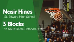 3 Blocks vs Notre Dame-Cathedral Latin 