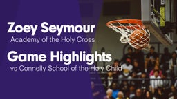 Game Highlights vs Connelly School of the Holy Child 
