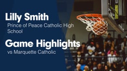 Game Highlights vs Marquette Catholic