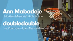 Double Double vs Pharr-San Juan-Alamo Memorial 