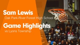 Game Highlights vs Lyons Township 