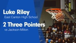 2 Three Pointers vs Jackson-Milton 