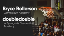 Double Double vs Springside Chestnut Hill Academy 