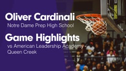 Game Highlights vs American Leadership Academy - Queen Creek