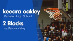 2 Blocks vs Dakota Valley 