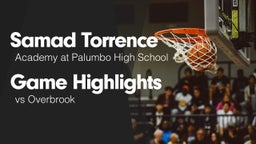Game Highlights vs Overbrook