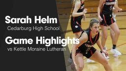 Game Highlights vs Kettle Moraine Lutheran 