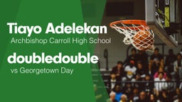 Double Double vs Georgetown Day 