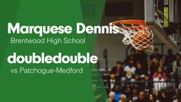 Double Double vs Patchogue-Medford 