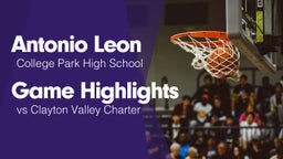 Game Highlights vs Clayton Valley Charter 