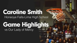 Game Highlights vs Our Lady of Mercy