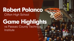 Game Highlights vs Passaic County Technical Institute